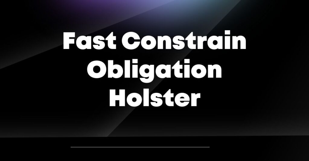 Obligation Holster