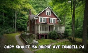 gary knauff 156 bridge ave fombell pa