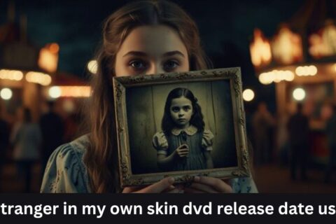 stranger in my own skin dvd release date usa