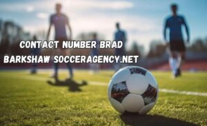 contact number brad barkshaw socceragency.net