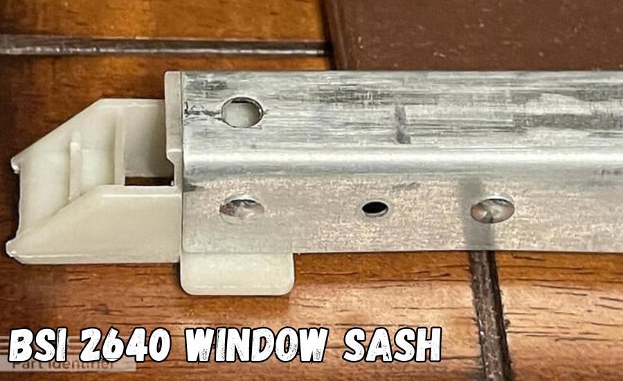 bsi 2640 window sash