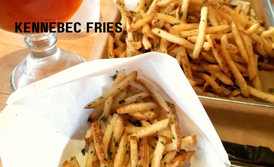 kennebec fries